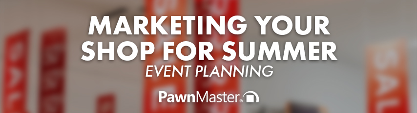 Marketing Your Shop For Summer_Event Planning_Header