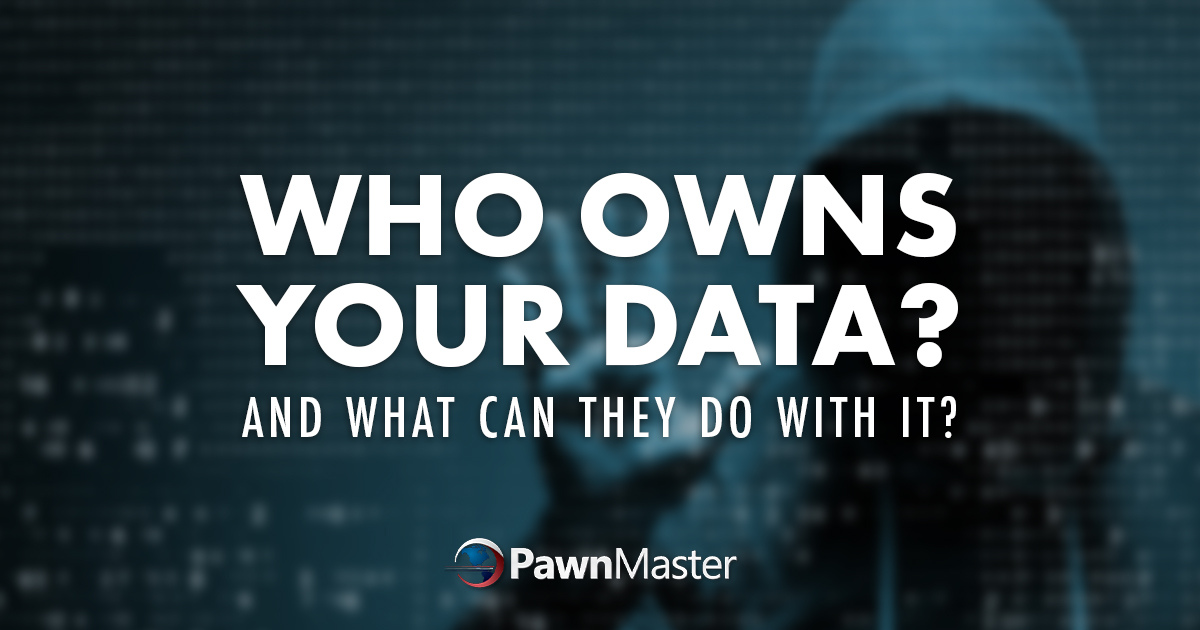 Who owns your data? And what can they do with it?